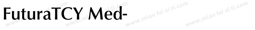 FuturaTCY Med字体转换